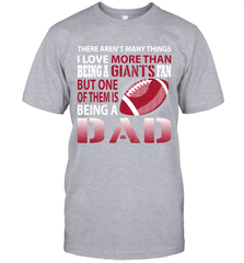 I Love More Than Being A New York Giants Fan Being A Dad Football T-Shirt - giftteeshirt4u