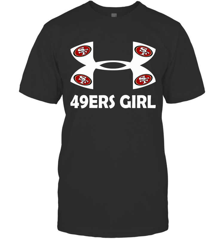 San Francisco 49ers Girl Under Armour Football T-Shirt - giftteeshirt4u