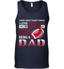 I Love More Than Being A New York Giants Fan Being A Dad Football Tank Top - giftteeshirt4u