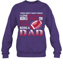 I Love More Than Being A Arizona Cardinals Fan Being A Dad Football Sweatshirt - giftteeshirt4u