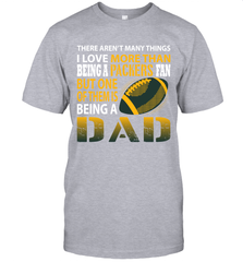 I Love More Than Being A Green Bay Packers Fan Being A Dad Football T-Shirt - giftteeshirt4u