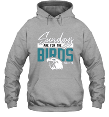 Game On Apparel Sundays are for The Birds Philly PA Football Fans Classic Adult Hoodie - giftteeshirt4u