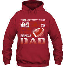 I Love More Than Being A Kansas City Chiefs Fan Being A Dad Football Hoodie - giftteeshirt4u