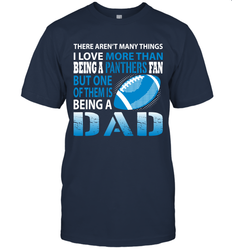 I Love More Than Being A Carolina Panthers Fan Being A Dad Football T-Shirt - giftteeshirt4u