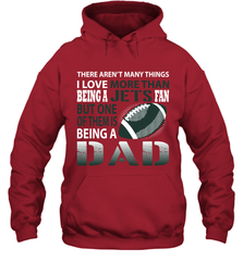 I Love More Than Being A New York Jets Fan Being A Dad Football Hoodie - giftteeshirt4u