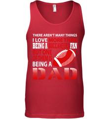 I Love More Than Being A Tampa Bay Buccaneers Fan Being A Dad Football Tank Top - giftteeshirt4u