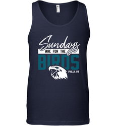 Game On Apparel Sundays are for The Birds Philly PA Football Fans Classic Adult Tank Top - giftteeshirt4u