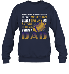 I Love More Than Being A Los Angeles Rams Fan Being A Dad Football Sweatshirt - giftteeshirt4u