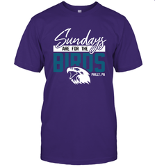 Game On Apparel Sundays are for The Birds Philly PA Football Fans Classic Adult T-Shirt - giftteeshirt4u