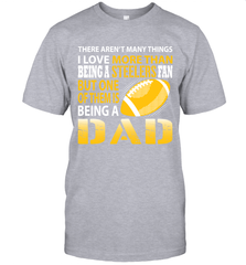 I Love More Than Being A Pittsburgh Steelers Fan Being A Dad Football T-Shirt - giftteeshirt4u